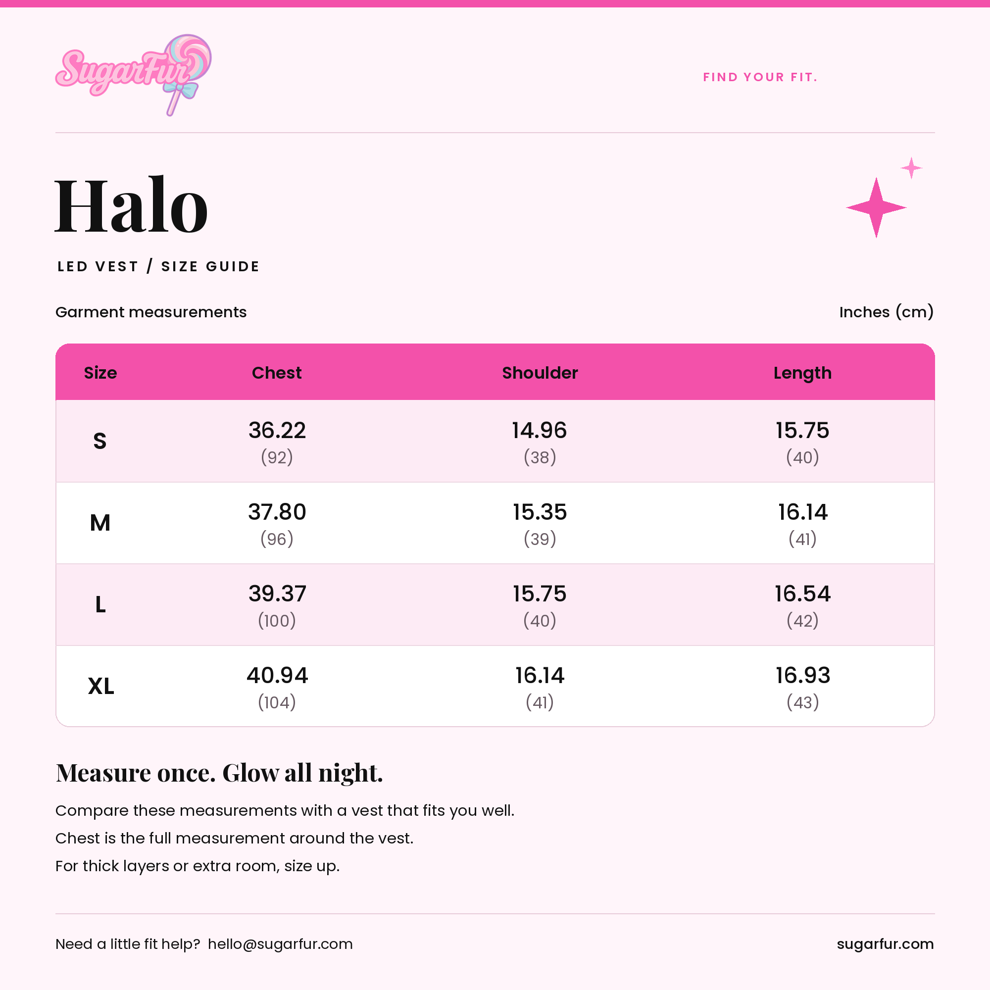 Halo LED Vest size guide. Garment chest, shoulder and length measurements in inches and centimeters for S, M, L and XL.